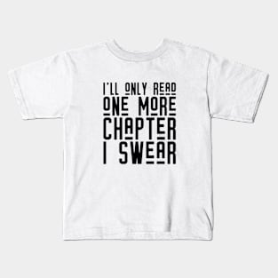 One More Chapter (Black Print) Kids T-Shirt